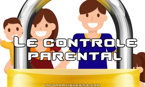 le controle parental
