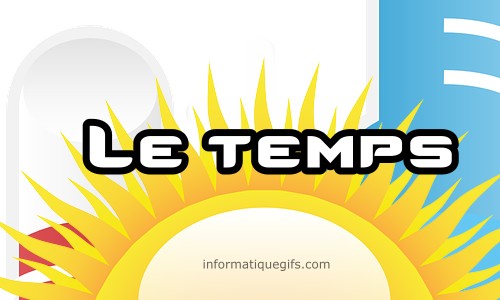 le temps