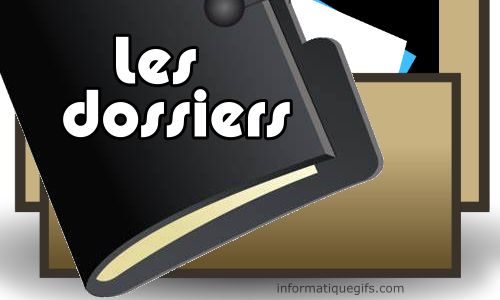 Les dossiers