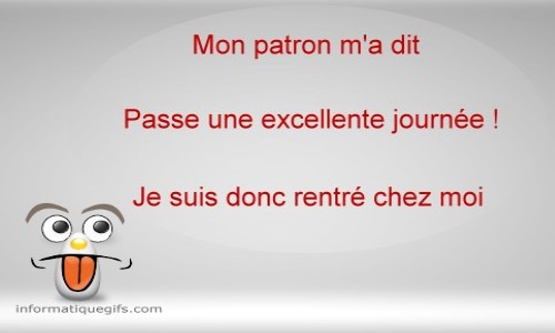 Humour travail et le patron qui souhaite une bonne journée