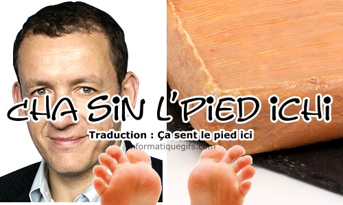 ça sent les pieds et maroille