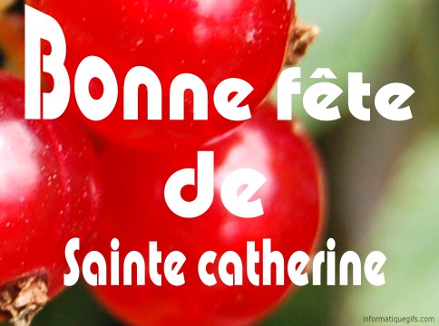 Souhaiter une bonne fete de Sainte Catherine