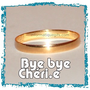 photo bague en Or et bye bye cherie