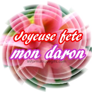 fleur avec joyeuse fete mon daron