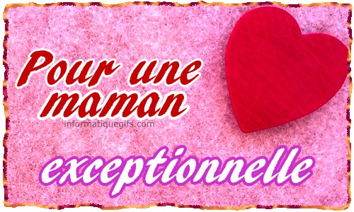 pour une maman exceptionnelle