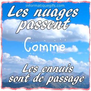 des nuages qui passent