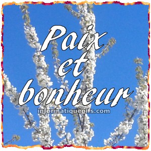 paix et bonheur