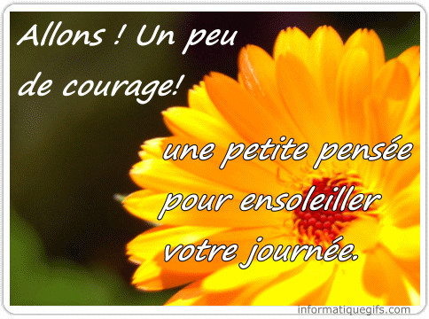 allons, un peu de courage