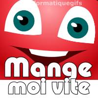 mange moi vite